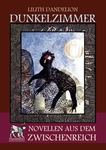 Dunkelzimmer - Novellen aus dem Zwischenreich