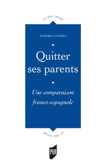 Quitter ses parents - Une comparaison franco-espagnole