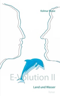 E-Volution II - Land und Wasser