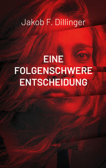 Eine Folgenschwere Entscheidung - Ein Fall für Altmaier und Hartmann