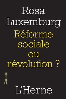 Réforme sociale ou révolution ?