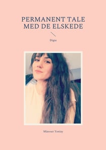 Permanent tale med de elskede - Digte