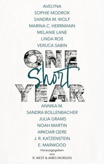 One Short Year - Kurzgeschichtensammlung
