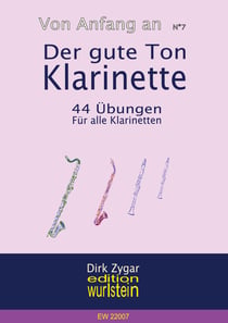 Der gute Ton: Klarinette - 44 Übungen für alle Klarinetten