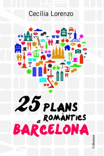 25 plans romàntics a Barcelona