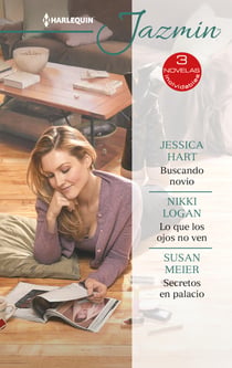 Buscando novio - Lo que los ojos no ven - Secretos en palacio - El mejor regalo para San Valentín, una novela de Harlequin