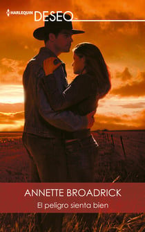 El peligro sienta bien - El mejor regalo para San Valentín, una novela de Harlequin