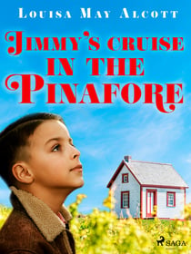 Jimmy's Cruise in the Pinafore