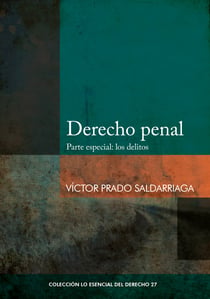 Derecho penal - Parte especial: los delitos