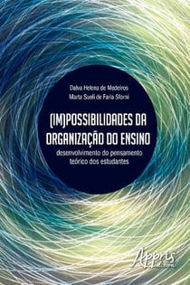 (Im)possibilidades da organização do ensino