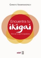 Encuentra tu Ikigai. Vive de lo que te apasiona