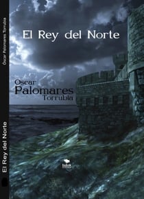 El Rey del Norte