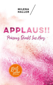 Applaus - Präsenz direkt ins Herz