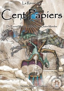 La revue des Cent Papiers - Du Faune - Arts et Littératures d'Outre-Mondes