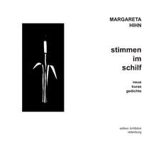 Stimmen im Schilf - Neue kurze Gedichte