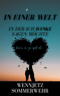 Danke - bevor es zu spät ist...