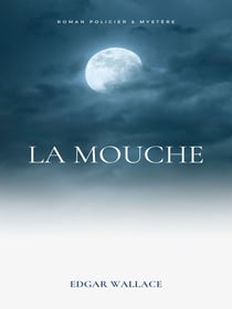 La Mouche