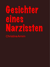 Gesichter eines Narzissten - Band 7