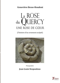 La rose du Quercy - Une rose de coeur