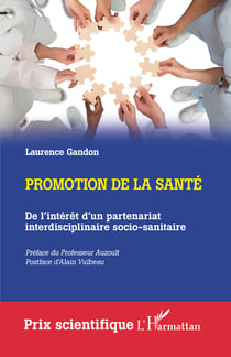 Promotion de la santé - De l'intérêt d'un partenariat interdisciplinaire socio-sanitaire