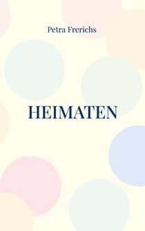 Heimaten - Mehr als nur einmal zu Hause