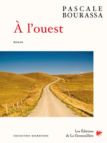 À l’ouest - roman