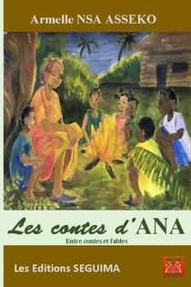 Les contes d'Ana - Entre contes et fables