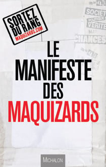 Le manifeste des Maquizards