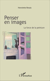 Penser en images - La force de la peinture