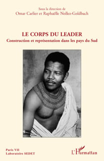 Le corps du leader - Construction et représentation dans les pays du Sud