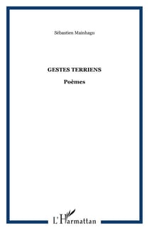 Gestes terriens - Poèmes
