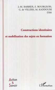 Constructions identitaires et mobilisation des sujets en formation