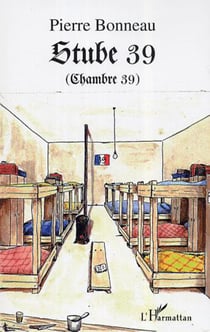 Stube 39 (Chambre 39) - 1943-1945