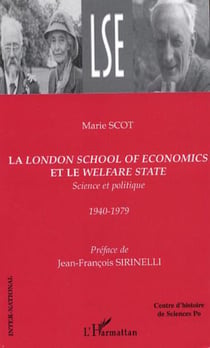 La London School of Economics et le Welfare State - Science et politique - 1940-1979