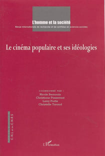 Le cinéma populaire et ses idéologies