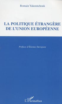 La politique étrangère de l'Union européenne