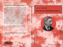Esquisses martiniquaises - Tome I