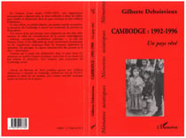 Cambodge : 1992-1996 - Un pays rêvé