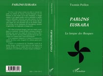 Parlons euskara - La langue des Basques