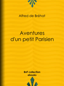 Aventures d'un petit Parisien