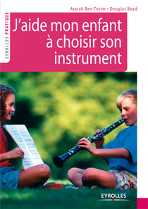 J'aide mon enfant à choisir son instrument