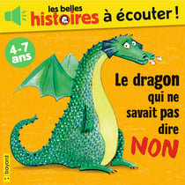 Le dragon qui ne savait pas dire non