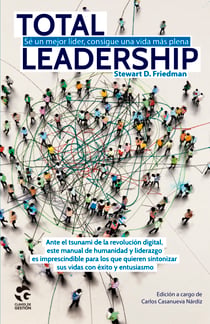 Total Leadership - Se un mejor lider, consigue una vida mas plena