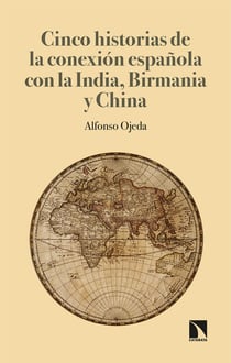 Cinco historias de la conexión española con la India, Birmania y China - Desde la imprenta a la igualdad de género