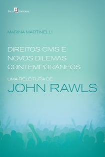 Direitos civis e novos dilemas contemporâneos - Uma releitura de John Rawls