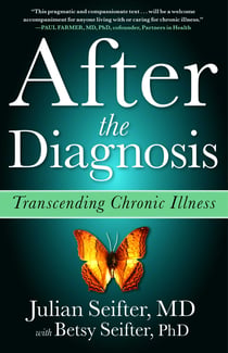 After the Diagnosis - Transcending Chronic Illness
