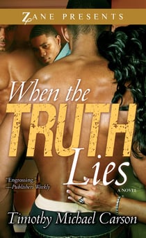 When the Truth Lies - A Novel