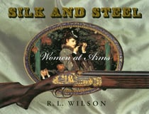 Silk and Steel - Women at Arms