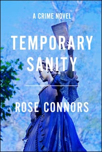 Temporary Sanity - A Crime Novel
