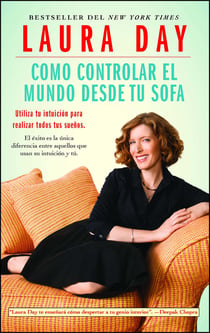 Como controlar el mundo desde tu sofá - Utilice su intuición para realizar todos sus sueños